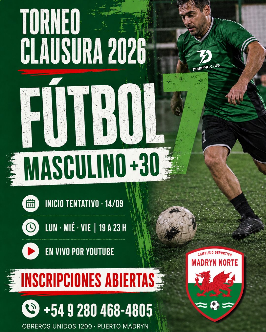 Torneo Clausura 2026 de Fútbol 7 Masculino +30 en Madryn Norte