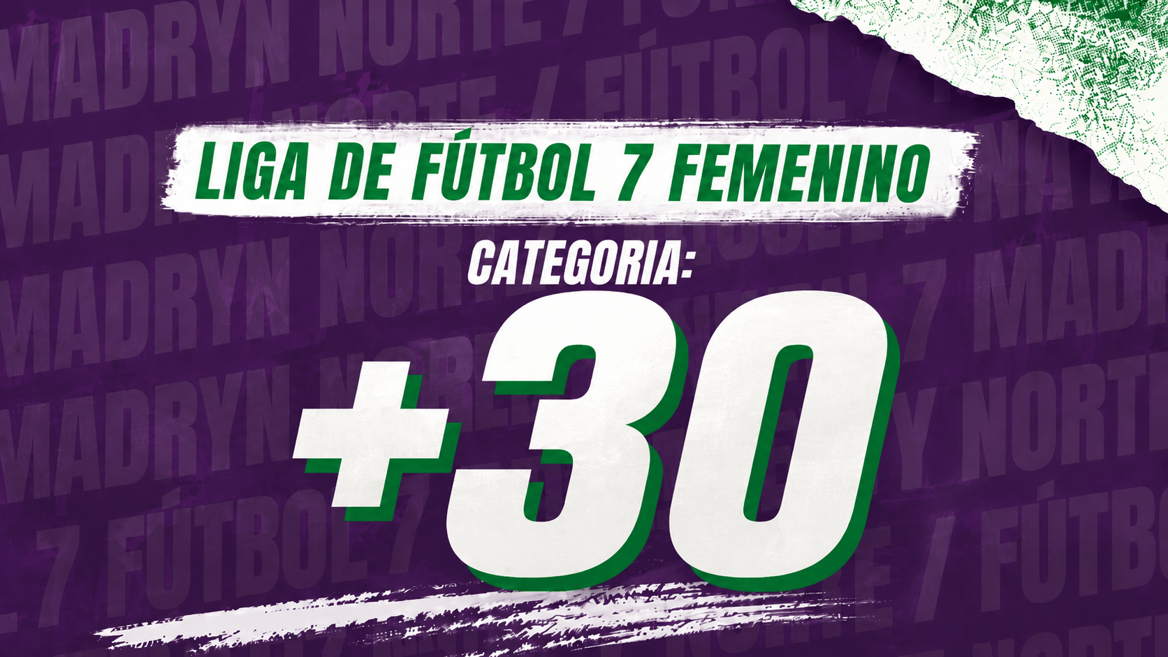 Liga de Fútbol 7 Femenino - Categoría +30