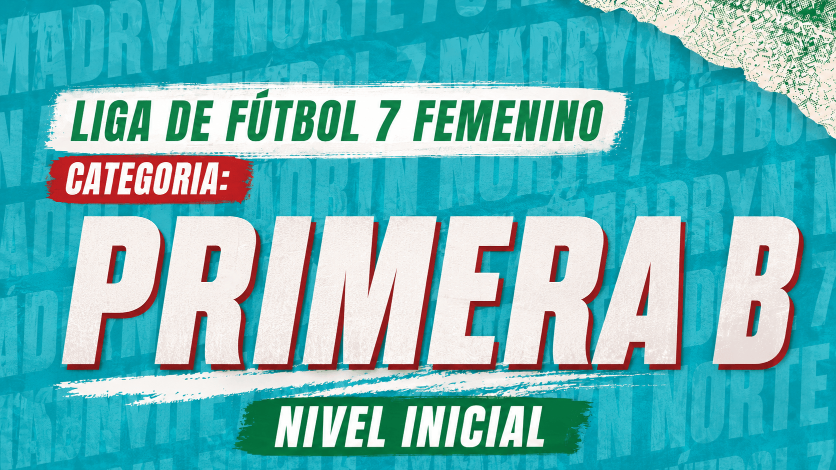 Liga de Fútbol 7 Femenino - Categoría Primera B